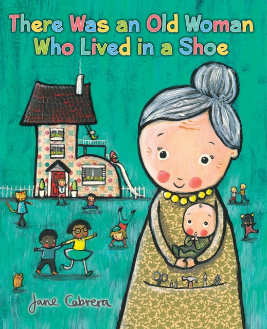 There Was an Old Woman Who Lived in a Shoe