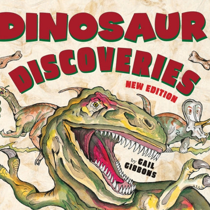 Dinosaur Discoveries (New & Updated)