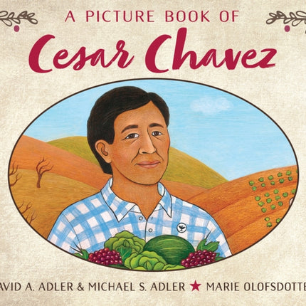 A Picture Book of Cesar Chavez