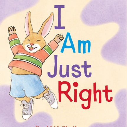 I Am Just Right