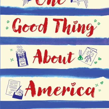 One Good Thing About America