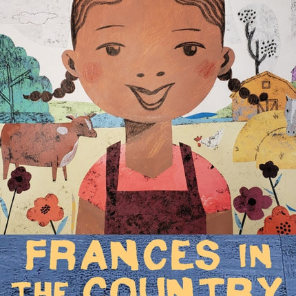 Frances in the Country