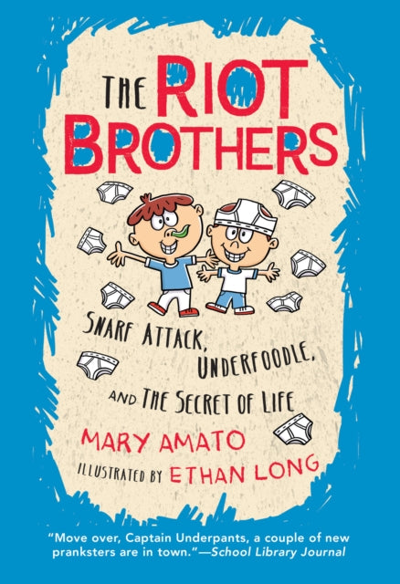 Snarf Attack, Underfoodle, and the Secret of Life: The Riot Brothers Tell All