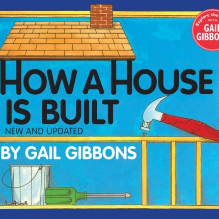 How a House Is Built (New & Updated)