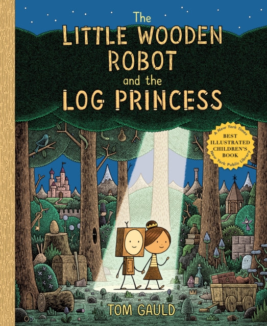 The Little Wooden Robot and the Log Princess