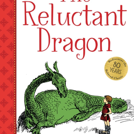 The Reluctant Dragon (Gift Edition)