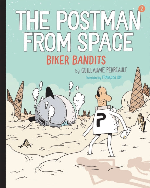 The Postman from Space: Biker Bandits