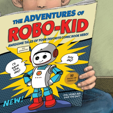 The Adventures of Robo-Kid