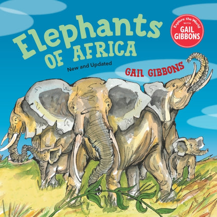 Elephants of Africa New  Updated Edition