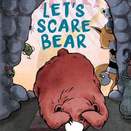 Let's Scare Bear