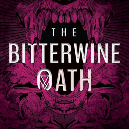 The Bitterwine Oath