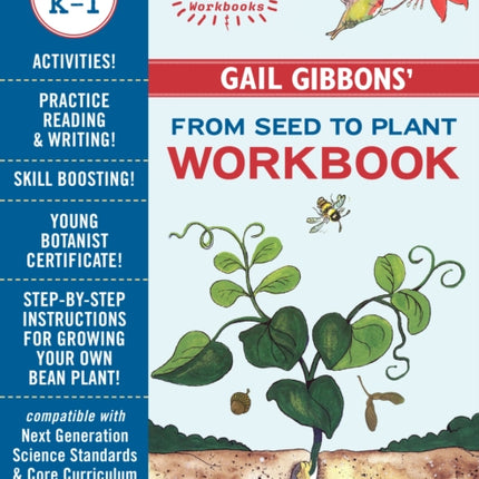 Gail Gibbons' From Seed to Plant Workbook