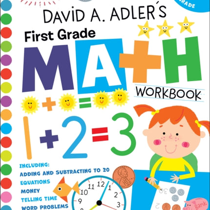 David A. Adler's First Grade Math Workbook