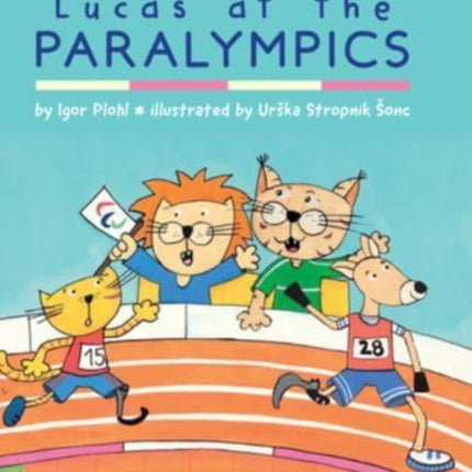 Lucas at the Paralympics