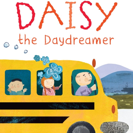 Daisy the Daydreamer