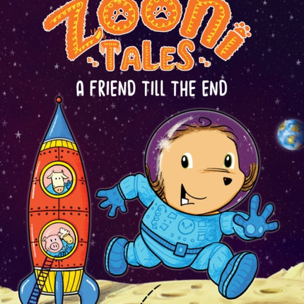 Zooni Tales A Friend Till the End