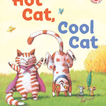 Hot Cat, Cool Cat