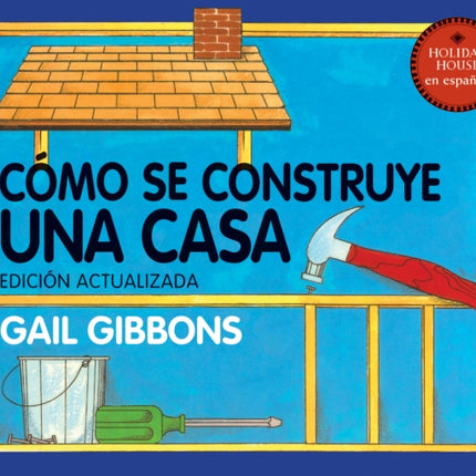 Cómo Se Construye Una Casa