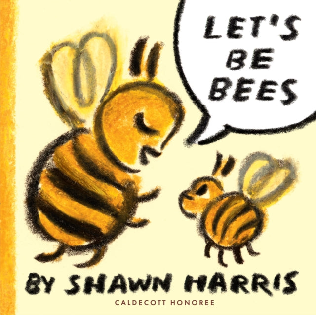 Lets Be Bees