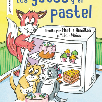 Los Gatos Y El Pastel