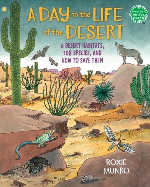 A Day in the Life of the Desert