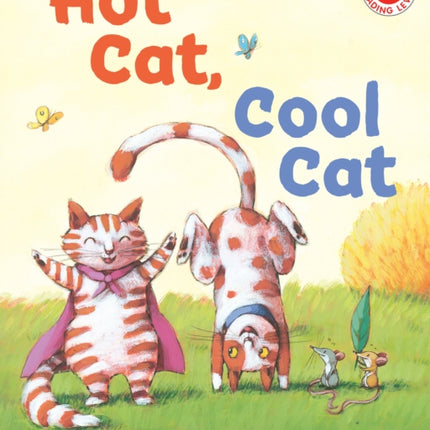 Hot Cat Cool Cat