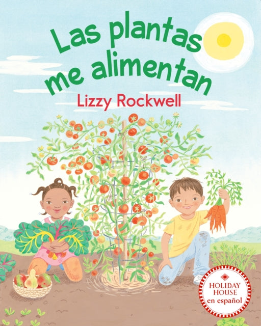 Las plantas me alimentan