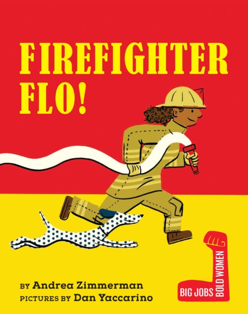 Firefighter Flo