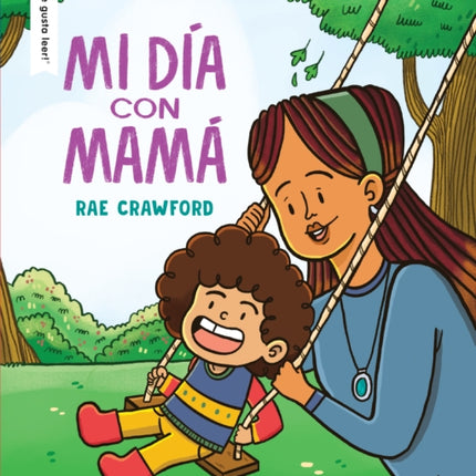 Mi día con mamá