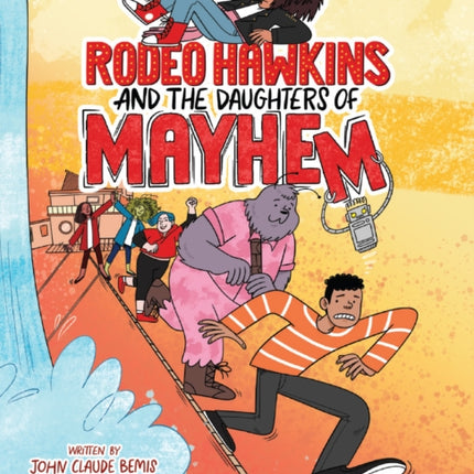 Rodeo Hawkins and the Daughters of Mayhem