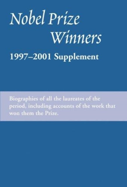 Nobel Prize Winners  1997 2001 Supplement