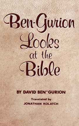 BenGurion Looks at the Bible