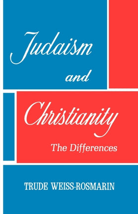 Judaism  Christianity The Differences