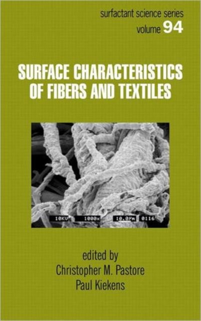 Surface Characteristics of Fibers and Textiles