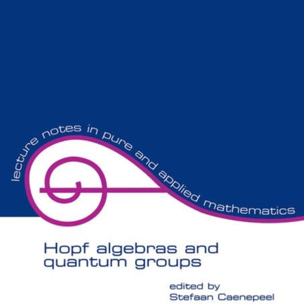 Hopf Algebras and Quantum Groups