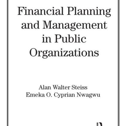 Financial Planning and Management in Public Organizations