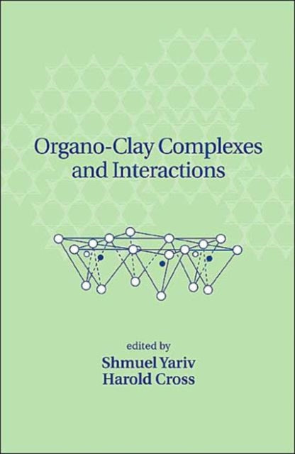 Organo-Clay Complexes and Interactions