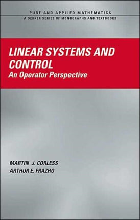 Linear Systems and Control: An Operator Perspective