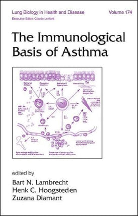 The Immunological Basis of Asthma