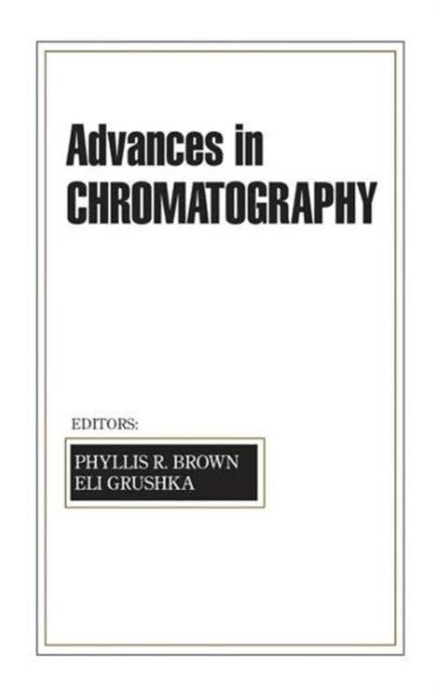 Advances in Chromatography: Volume 42