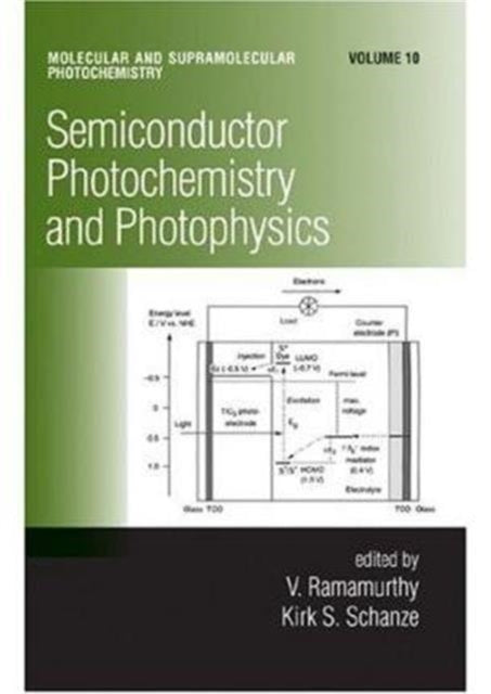 Semiconductor Photochemistry And Photophysics/Volume Ten