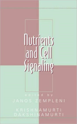 Nutrients and Cell Signaling