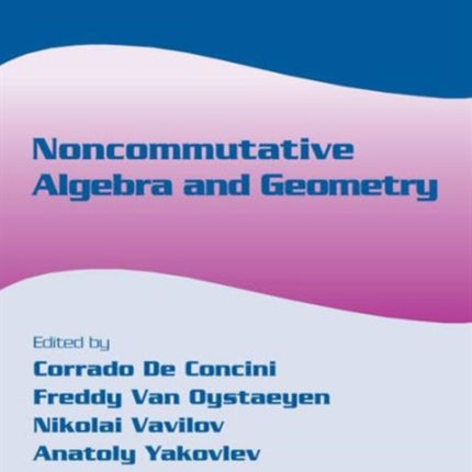 Noncommutative Algebra and Geometry