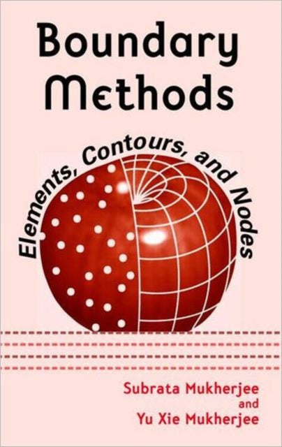 Boundary Methods: Elements, Contours, and Nodes