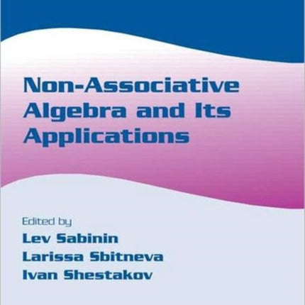 Non-Associative Algebra and Its Applications