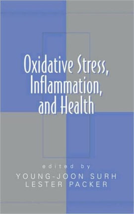 Oxidative Stress,  Inflammation, and Health