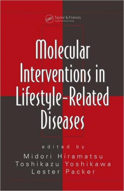 Molecular Interventions in Lifestyle-Related Diseases