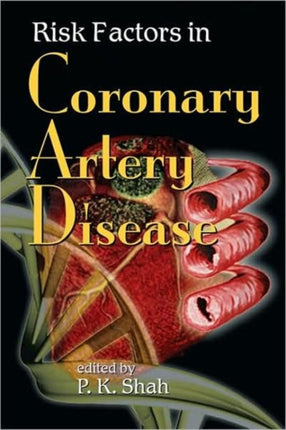 Risk Factors in Coronary Artery Disease