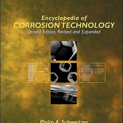 Encyclopedia Of Corrosion Technology