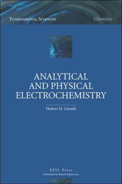 Analytical and Physical Electrochemistry